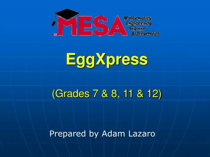 eggxpress grades 7 8 11 12