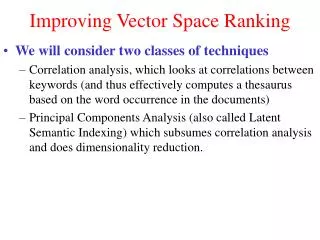 Improving Vector Space Ranking