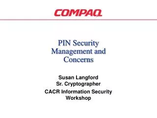 PIN Security Management and Concerns