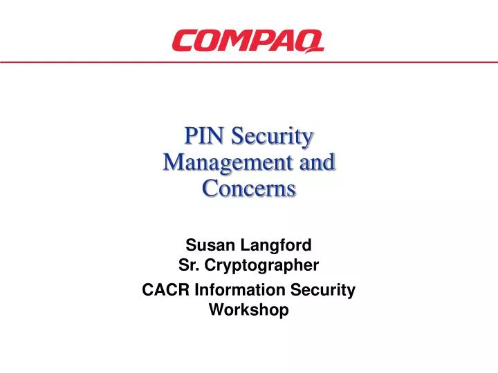 pin security management and concerns