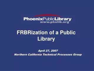 FRBRization of a Public Library
