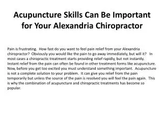 Acupuncture Skills Can Be Important for Your Alexandria Chir