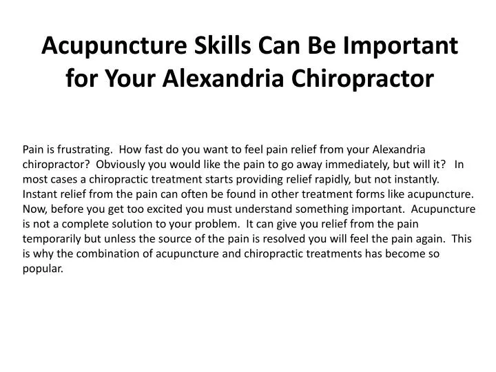 acupuncture skills can be important for your alexandria chiropractor
