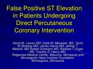 False Positive ST Elevation in Patients Undergoing Direct Percutaneous Coronary Intervention