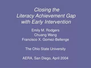 Closing the Literacy Achievement Gap with Early Intervention