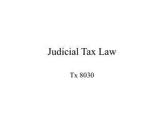 Judicial Tax Law