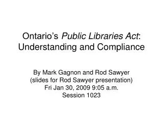 Ontario’s Public Libraries Act : Understanding and Compliance
