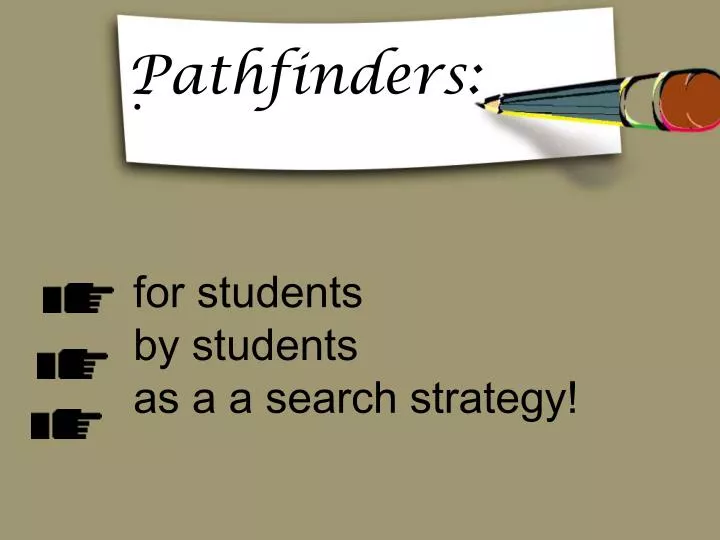for students by students as a a search strategy