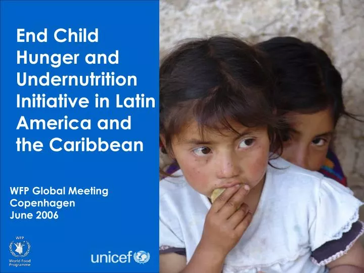 end child hunger and undernutrition initiative in latin america and the caribbean