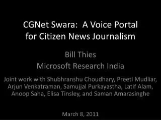 CGNet Swara : A Voice Portal for Citizen News Journalism