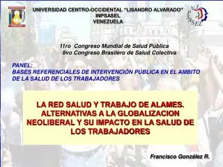 UNIVERSIDAD CENTRO-OCCIDENTAL “LISANDRO ALVARADO” INPSASEL VENEZUELA