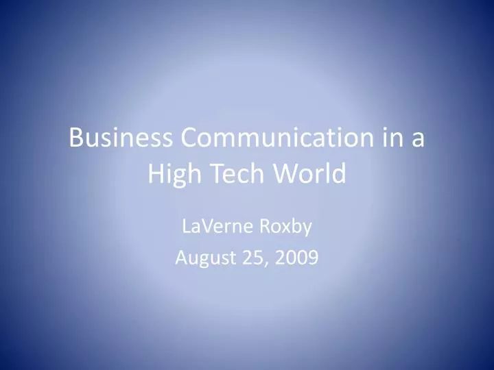 business communication in a high tech world