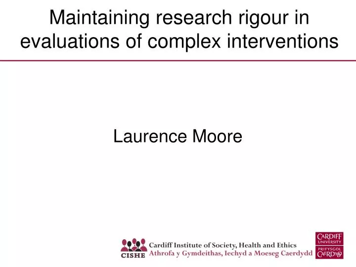 maintaining research rigour in evaluations of complex interventions
