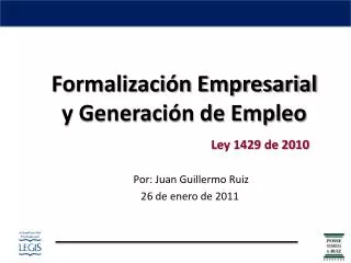 Formalización Empresarial y Generación de Empleo