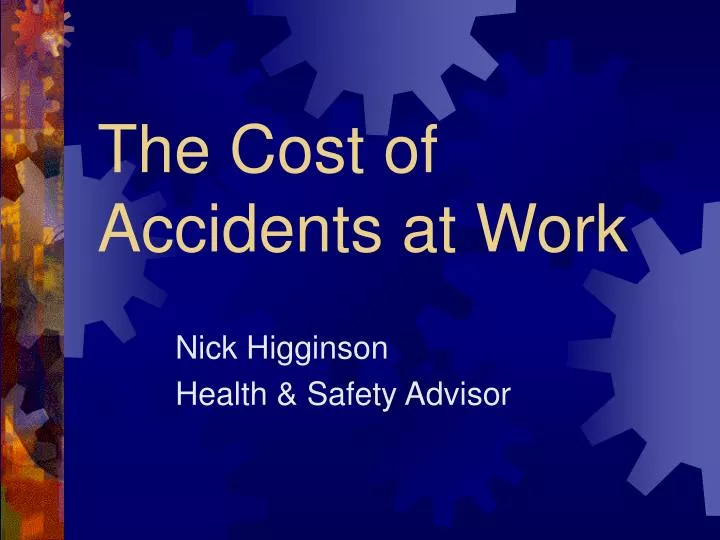 the cost of accidents at work
