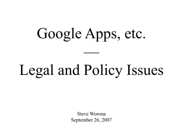 google apps etc legal and policy issues