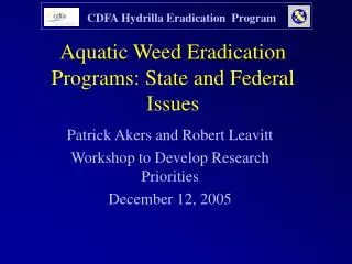 Aquatic Weed Eradication Programs: State and Federal Issues