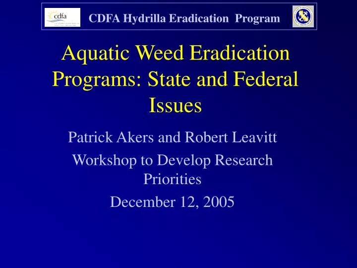 aquatic weed eradication programs state and federal issues