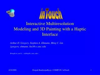 Interactive Multiresolution Modeling and 3D Painting with a Haptic Interface