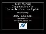 Texas Workers Compensation Non-Subscriber Case Law Update - slide 1