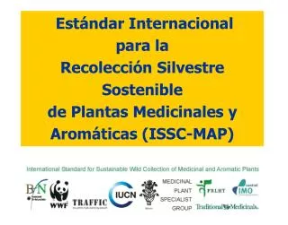Estándar Internacional para la Recolección Silvestre Sostenible de Plantas Medicinales y Aromáticas (ISSC-MAP)