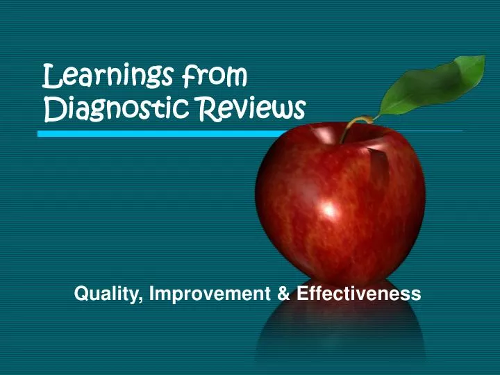 learnings from diagnostic reviews