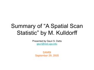 Summary of “A Spatial Scan Statistic” by M. Kulldorff