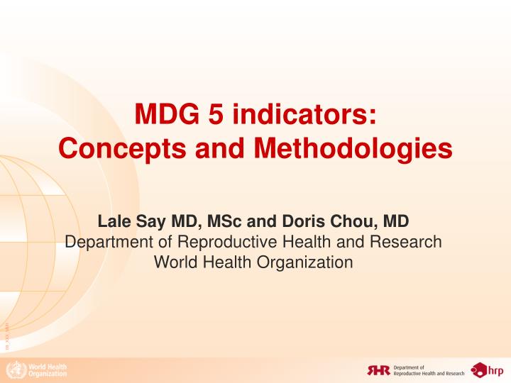 mdg 5 indicators concepts and methodologies