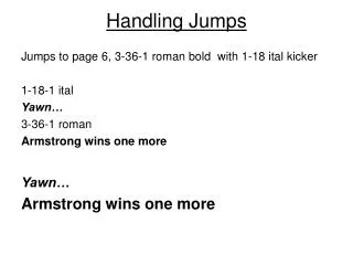 Handling Jumps