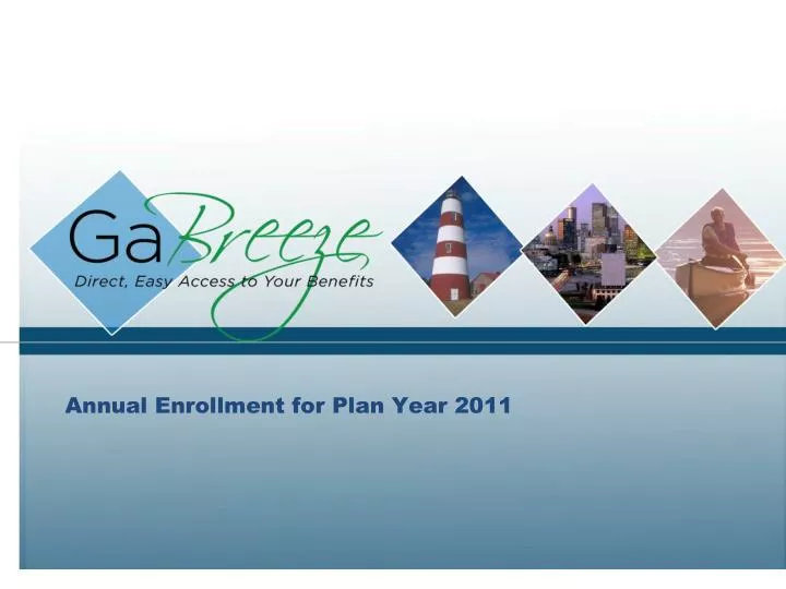 annual enrollment for plan year 2011