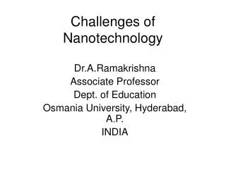 Challenges of Nanotechnology