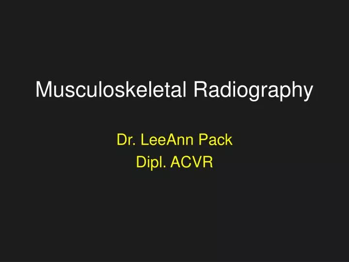musculoskeletal radiography