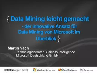 data mining leicht gemacht der innovative ansatz f r data mining von microsoft im berblick