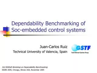 Dependability Benchmarking of Soc-embedded control systems