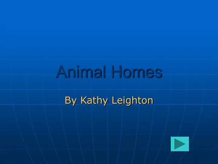 animal homes