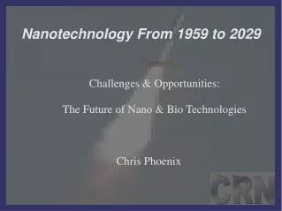 Nanotechnology From 1959 to 2029