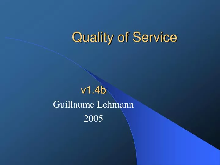 quality of service