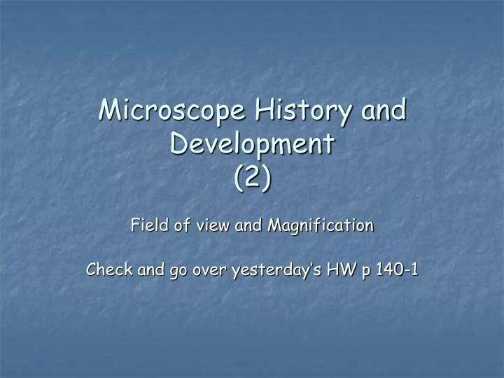 microscope history and development 2