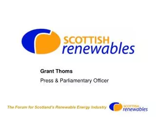 Grant Thoms Press &amp; Parliamentary Officer