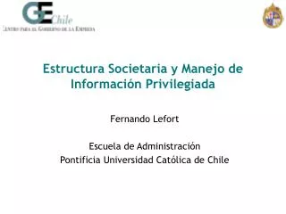 estructura societaria y manejo de informaci n privilegiada