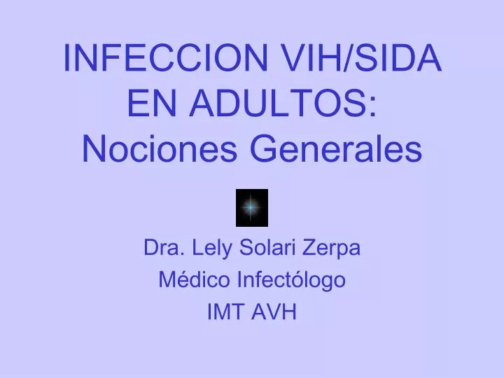 infeccion vih sida en adultos nociones generales