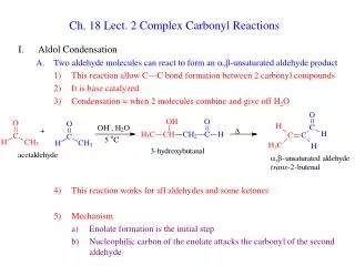 Ch. 18 Lect. 2 Complex Carbonyl Reactions