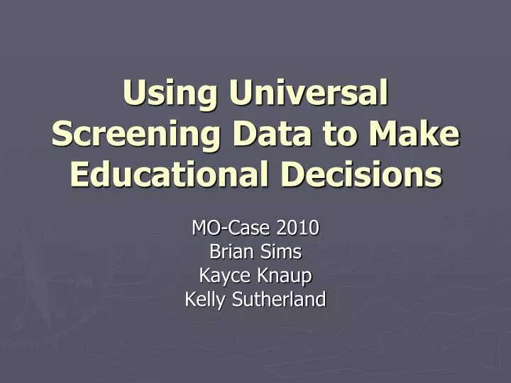 using universal screening data to make educational decisions