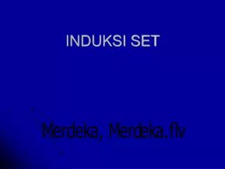 INDUKSI SET