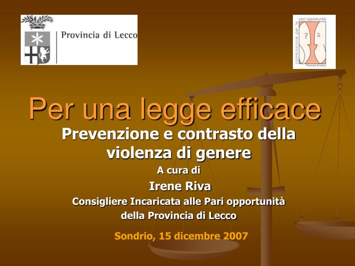 per una legge efficace