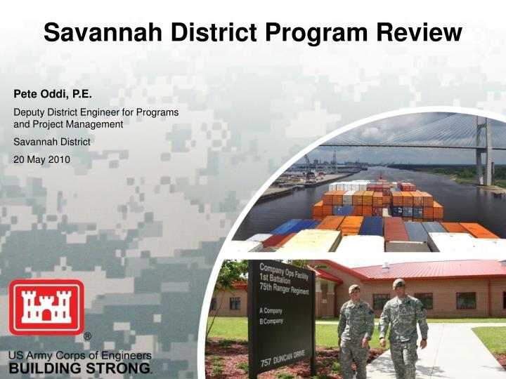savannah district program review