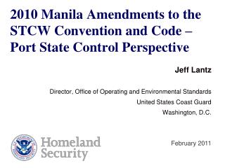2010 Manila Amendments to the STCW Convention and Code – Port State Control Perspective