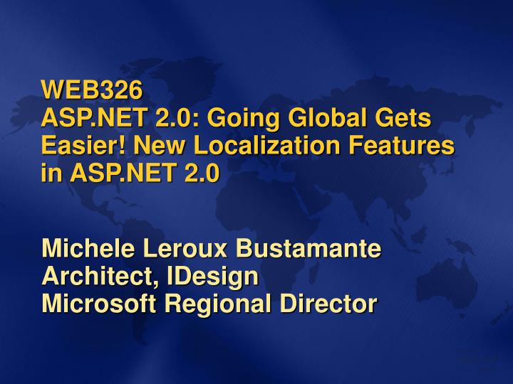 web326 asp net 2 0 going global gets easier new localization features in asp net 2 0