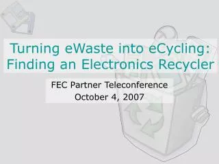 Turning eWaste into eCycling: Finding an Electronics Recycler