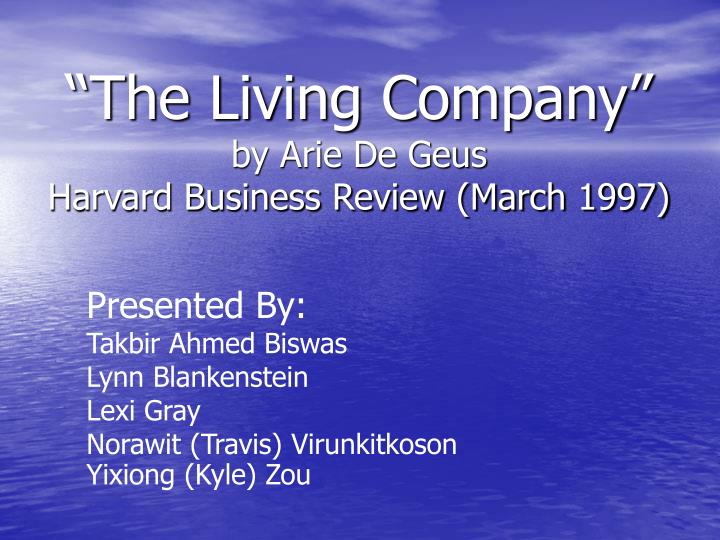 the living company by arie de geus harvard business review march 1997